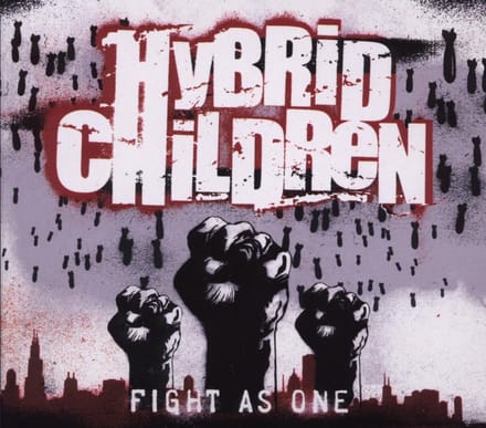 Hybrid Children - Fight As One (CD)