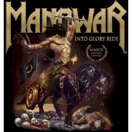 Manowar - Into Glory Ride (Imperial Edition MMXIX) (CD)