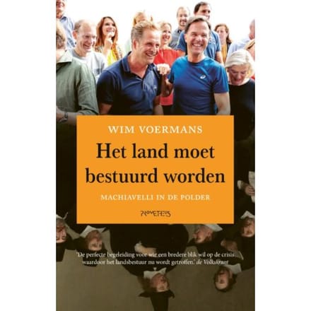 Het Land Moet Bestuurd Worden - Wim Voermans