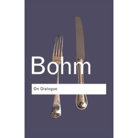 On Dialogue - Bohm, David