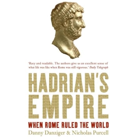 Hadrian's Empire - Danziger, Danny