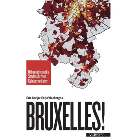 Bruxelles! - Cahier Urbains - Eric Corijn
