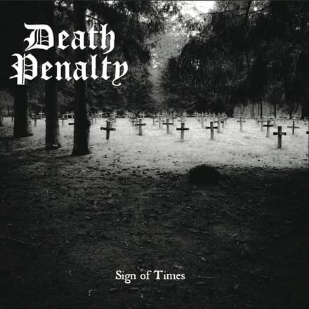 Sign Of Times - Death Penalty