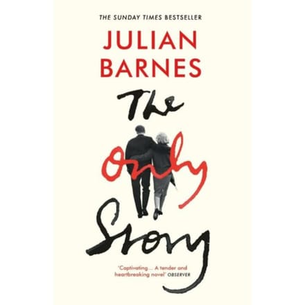 The Only Story - Julian Barnes