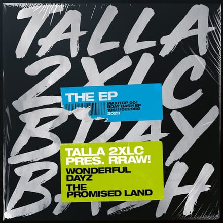 Talla 2XLC Presents RRAW! - Bday Bash EP