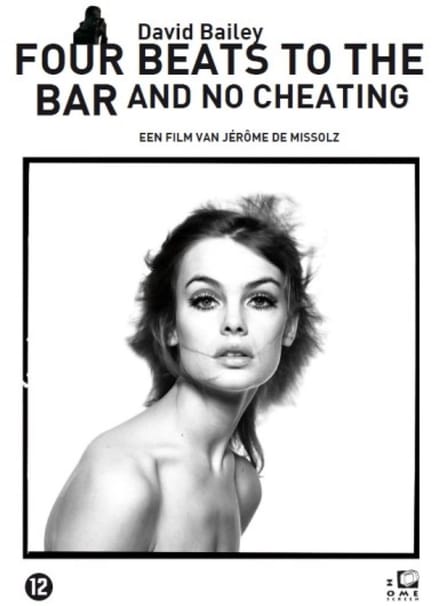 David Bailey: Four Beats To The Bar And No Cheating