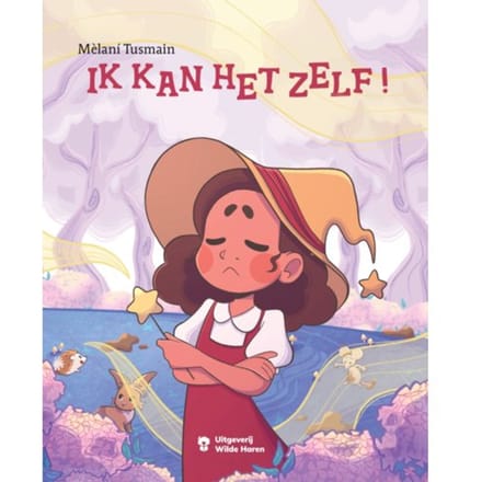 Ik Kan Het Zelf! - Mèlaní Tusmain