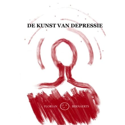 De Kunst Van Depressie - Florian Bernaerts