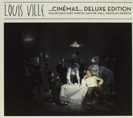 Louis Ville - ...Cinémas… (CD) (Deluxe Edition)