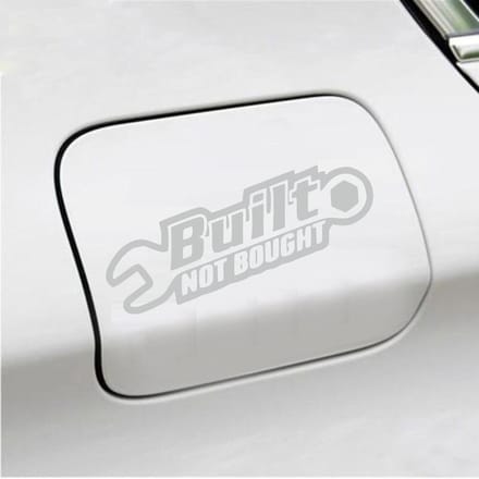 Bumpersticker - Built Not Bought - 8 X 20 - Licht Grijs