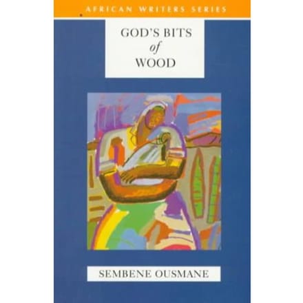 God's Bits Of Wood - Ousmane, Sembene
