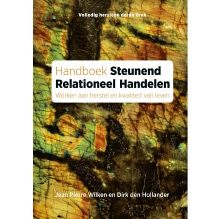 Handboek Steunend Relationeel Handelen - Jean Pierre Wilken