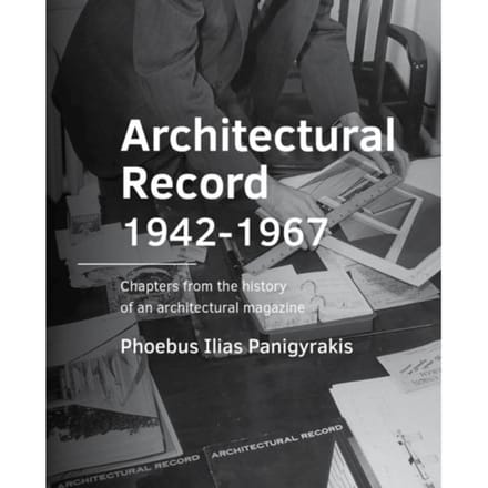 Architectural Record 1942-1967 - A+Be Architecture And The Built Environment - Phoebus Ilias Panigyrakis