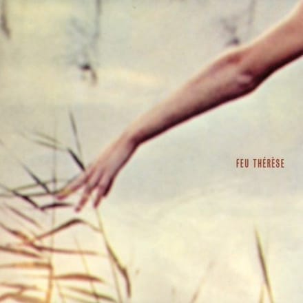 Feu Therese - Feu Thérèse (LP)