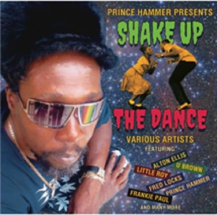 Various Artists (Prince Hammer Presents) - Shake Up The Dance (CD)