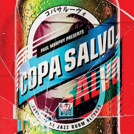 Paul Murphy Presents: COPA SALVO