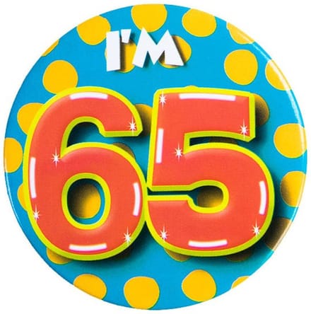 Verjaardags button/speld I am 65 - 65e verjaardag - kledingdecoratie - verjaardag / feestkleding