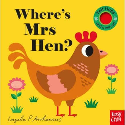 Where's Mrs Hen? - Felt Flaps - Ingela Arrhenius