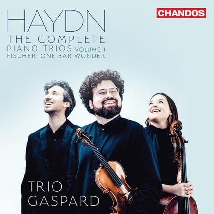 Trio Gaspard - Haydn: The Complete Piano Trios, Volume 1 | Fischer: One Bar Wonder (CD)