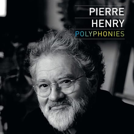 Pierre Henry - Polyphonies (12 CD) (Remastered)