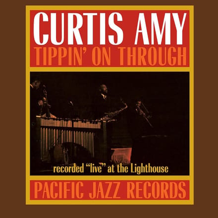 Curtis Amy - Tippin' On Through (Live) (LP)