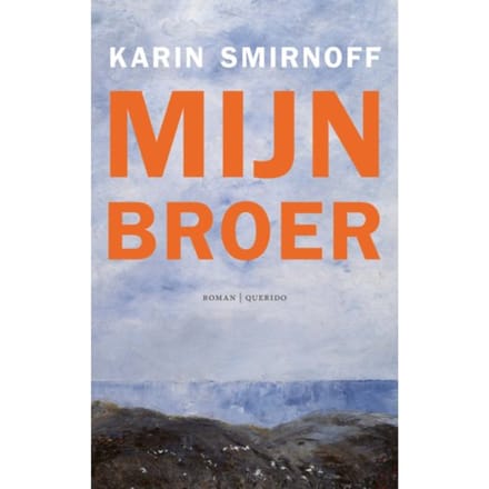 Mijn Broer - Jana Kippo - Karin Smirnoff