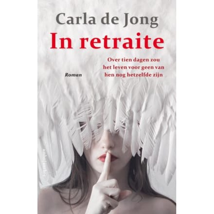 In Retraite - Carla de Jong