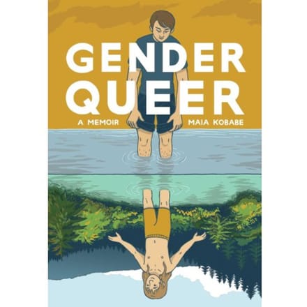 Gender Queer: A Memoir - Maia Kobabe