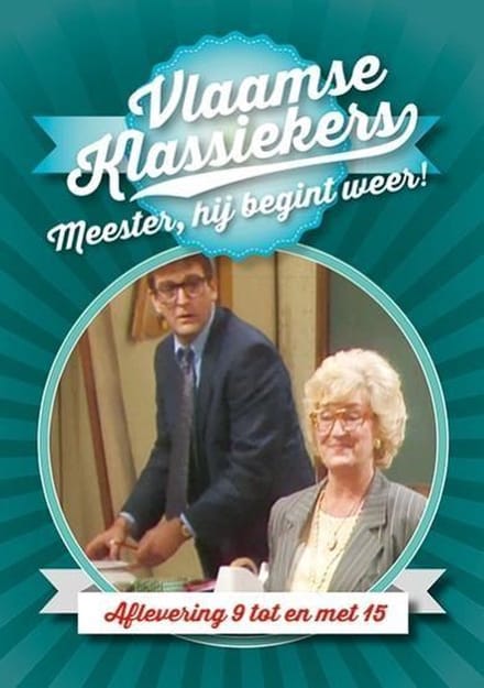Meester, Hij Begint Weer! - Aflevering 9 - 15  (DVD)