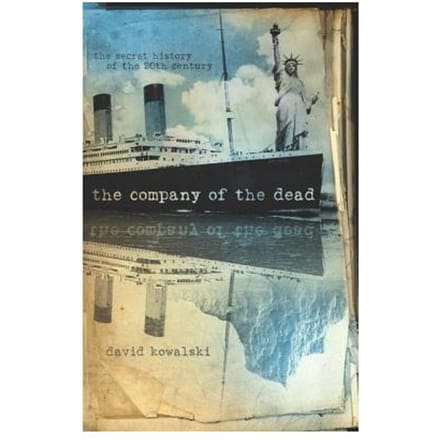 The Company Of The Dead - Kowalski, David
