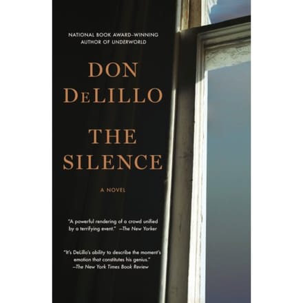 The Silence - Don DeLillo