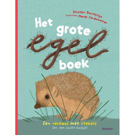 Het Grote Egelboek - Kirsten Dorrestijn