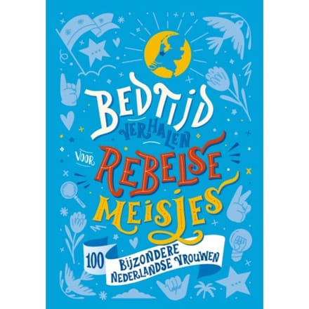 Bedtijdverhalen Voor Rebelse Meisjes