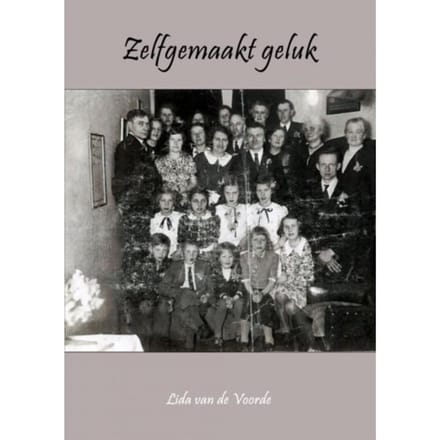 Zelfgemaakt Geluk - Lida van de Voorde
