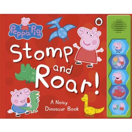 Peppa Pig: Stomp And Roar! - Peppa Pig - Peppa Pig