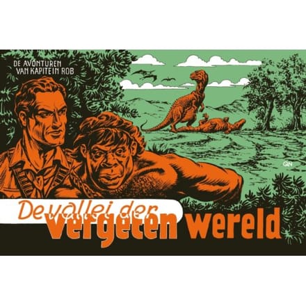 De Vallei Der Vergeten Wereld - De Avonturen Van Kapitein Rob - Pieter Kuhn