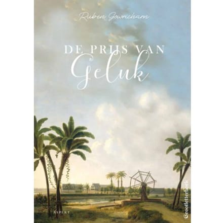 De Prijs Van Geluk Glb - Ruben Gowricharn