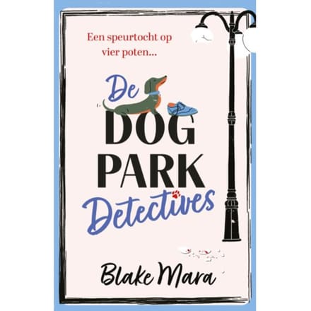 De Dog Park Detectives - Dog Park Detectives - Blake Mara