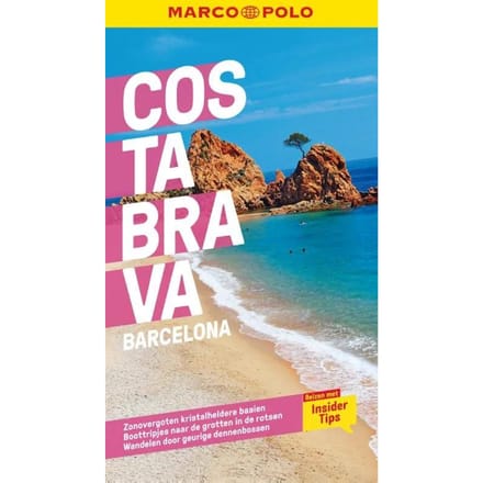 Marco Polo Nl Reisgids Costa Brava - Marco Polo Nl Gids