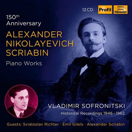 Vladimir Sofronitsky - Scriabin: 150th Anniversary: Piano Works (Historical Recordings 1946-1962) (12 CD) (Remastered)