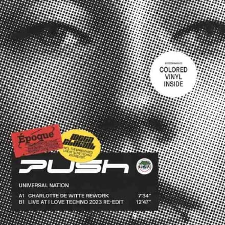 Universal Nation (Charlotte De Witte Rework) - Push