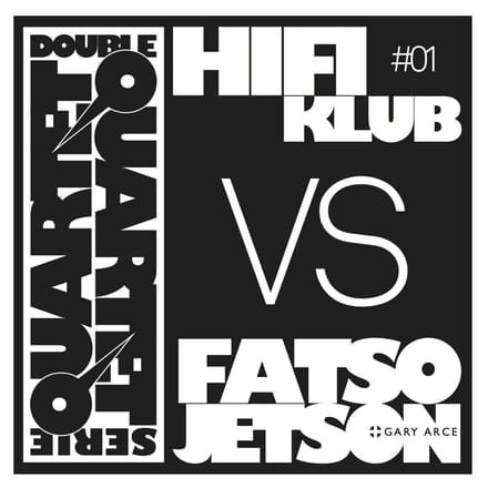 Hifiklub Vs. Fatso Jetson - Double Quartet Serie #01 (CD)