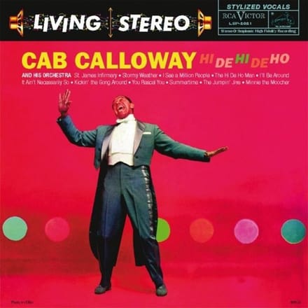 Cab Calloway And His Orchestra - Hi De Hi De Ho (LP) (Remastered)