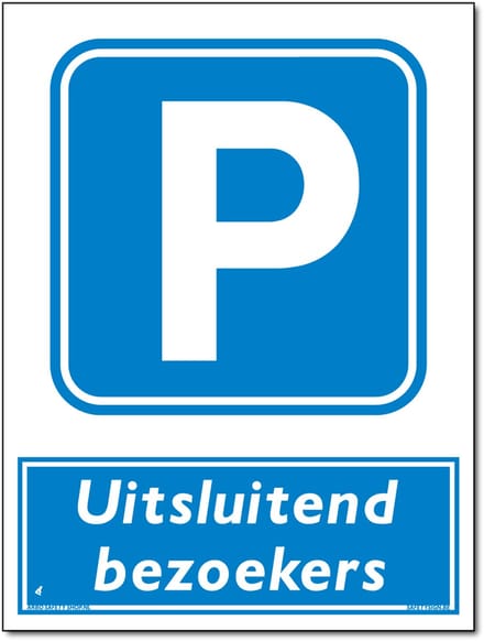 Uitsluitend bezoekers bord - Forex - 30 x 40 cm - Weerbestendig