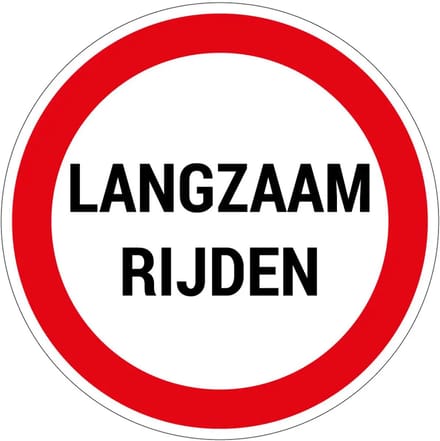 Langzaam rijden bord | gecoat dibond materiaal | 10 cm