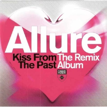 Kiss From The Past The Remix Album