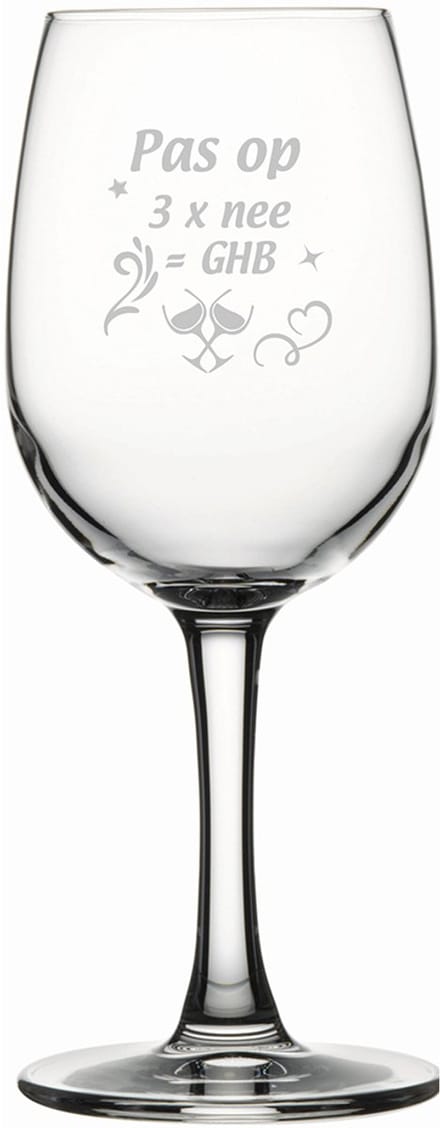Gegraveerde witte wijnglas 26cl Pas op 3x nee is GHB