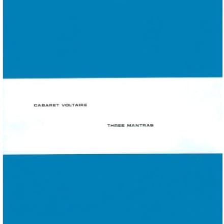 Cabaret Voltaire - Three Mantras (CD)
