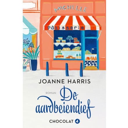 De Aardbeiendief - Chocolat - Joanne Harris