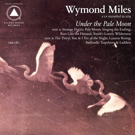 Wymond Miles - Under The Pale Moon (CD)